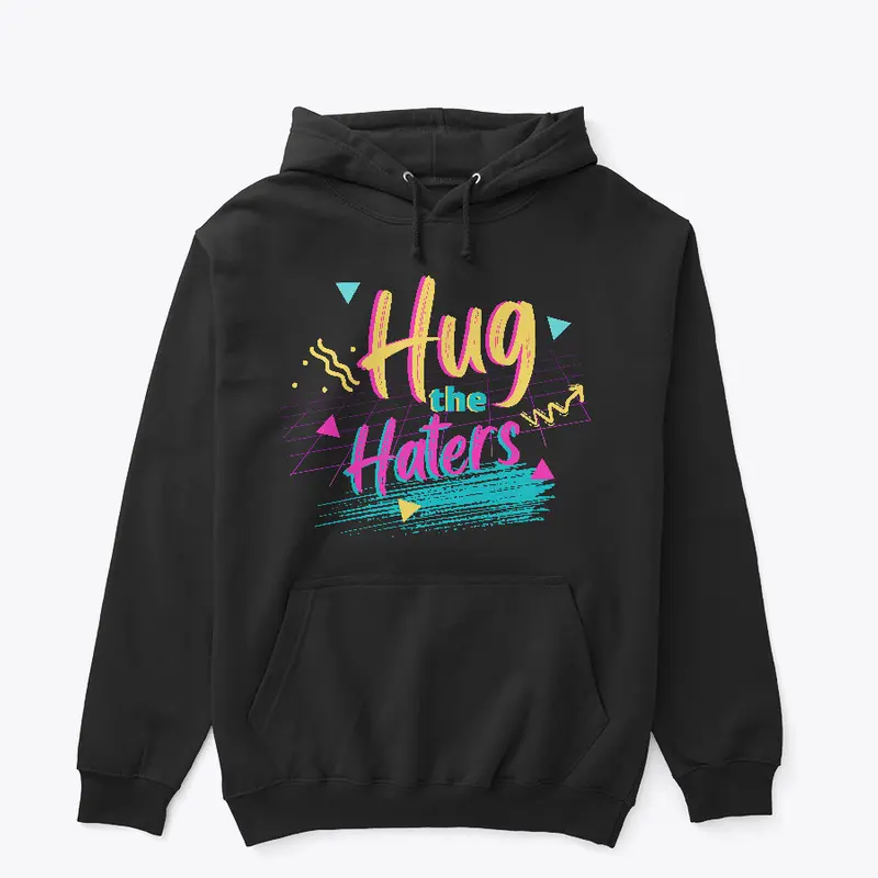 Hug the Haters