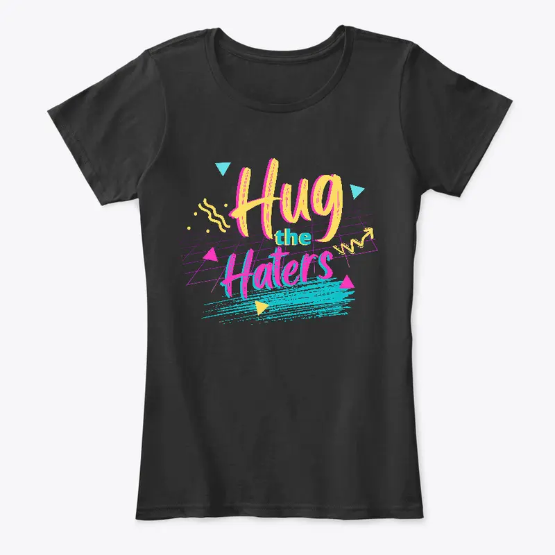 Hug the Haters