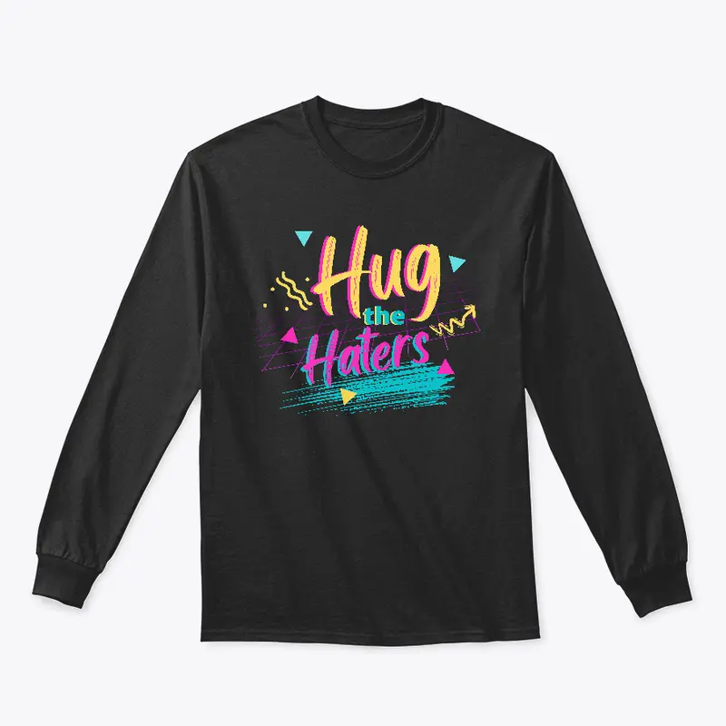 Hug the Haters