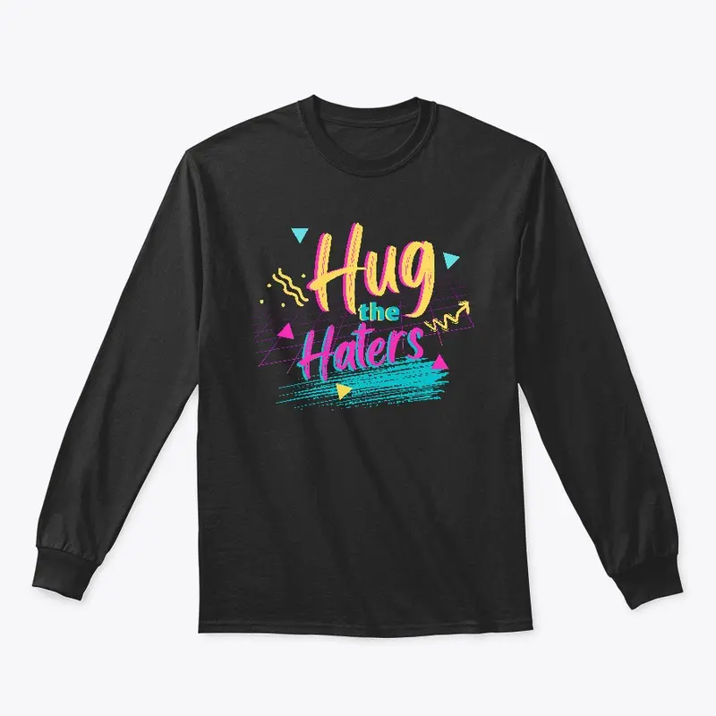 Hug the Haters